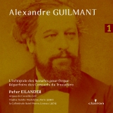Alexandre Guilmant - Deel 1