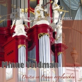 Minne Veldman | Duitse en Franse orgelwerken