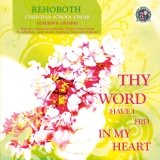Thy Word have I hid in my Heart - Deel 1