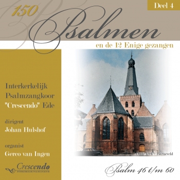 150 Psalmen en de 12 Enige gezangen - Deel 4