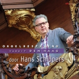 Orgelbespeling vanuit Den Haag door Hans Schippers