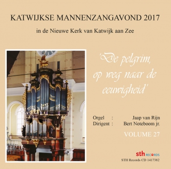 Katwijkse Mannenzangavond 2017 | De pelgrim op weg naar de eeuwigheid