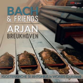 Bach & Friends | Arjan Breukhoven