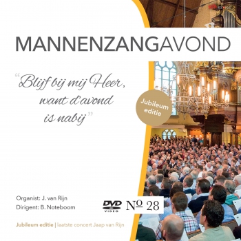 DVD Katwijkse Mannenzangavond 2018 | Blijf bij mij Heer, want d'avond is nabij