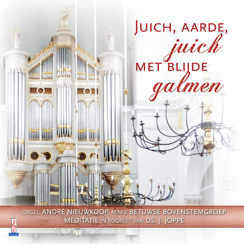 Juich, aarde, juich met blijde galmen - Deel 4