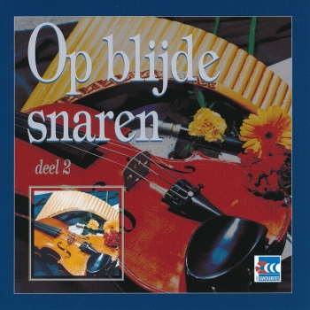 Op blijde snaren - Deel 2