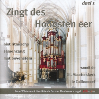 Zingt des Hoogsten eer - Deel 1