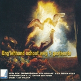 Eng'lenhand schoof weg 't gesteente