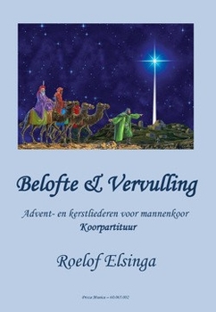 Belofte en Vervulling (liedbundel koorpartij)