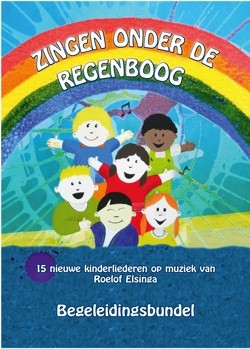 Zingen onder de regenboog (begeleidingsbundel)