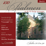 150 Psalmen en de 12 Enige gezangen - Deel 6