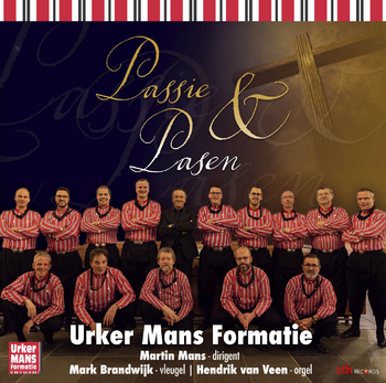 Passie & Pasen | Urker Mans Formatie