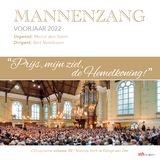 Mannenzang voorjaar 2022 | Prijs, mijn ziel, de Hemelkoning!