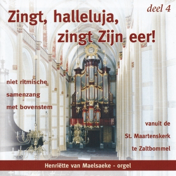 Zingt, halleluja, zingt Zijn eer! - Deel 4 