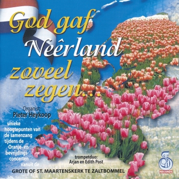 God gaf Neêrland zoveel zegen