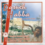 Baruch Habba (Gezegend Hij die komt)