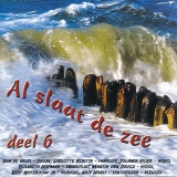 Al slaat de zee - Deel 6