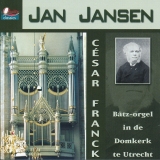 Jan Jansen | César Franck