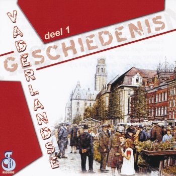 Vaderlandse Geschiedenis - Deel 1