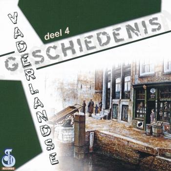 Vaderlandse Geschiedenis - Deel 4