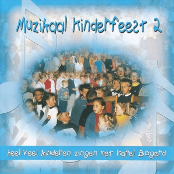 Muzikaal kinderfeest - Deel 2