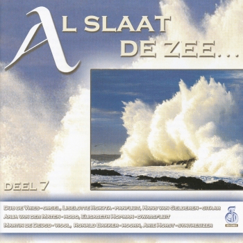 Al slaat de zee - Deel 7