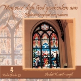 Men voer' dien God geschenken aan - Deel 5