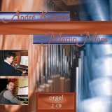 André Knevel & Martin Mans - Orgelspel en improvisaties
