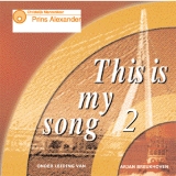 This is my song - Deel 2