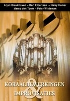 DVD - Koraalbewerkingen & Improvisaties