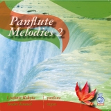 Panflute Melodies - Deel 2