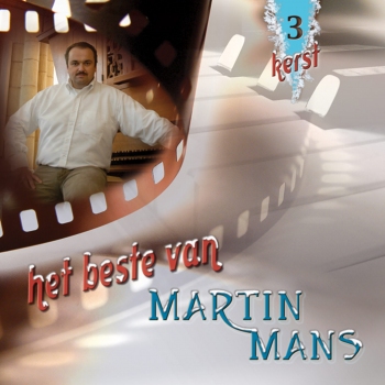 Het beste van Martin Mans - Deel 3 Kerst