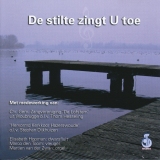 De stilte zingt U toe