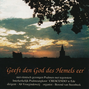 Geef den God des Hemels eer