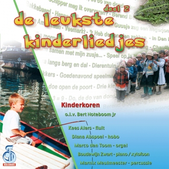 De leukste kinderliedjes - Deel 2