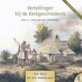 Vertellingen bij de Kerkgeschiedenis