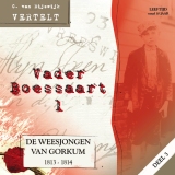 Vader Boessaart - Deel 1