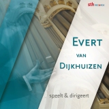 Evert van Dijkhuizen speelt & dirigeert