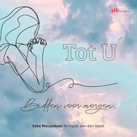 Recensie: Tot U, bidden voor morgen, door Eelco Slingerland